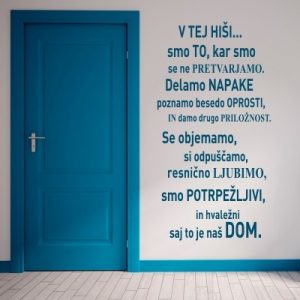 Stenska nalepka V tej hiši